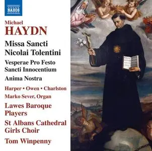 Tom Winpenny, Lawes Baroque Players, St Albans Cathedral Girls Choir - Michael Haydn: Missa Sancti Nicolai Tolentini (2020)