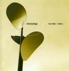 V.A. - Chronologi 12k: Year 1-Year 4 (2001)