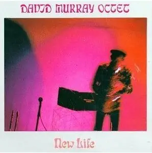 David Murray Octet - New Life