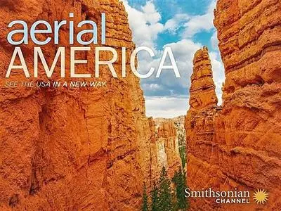 Smithsonian Ch. - Aerial America: Series 1 (2004 - 2015)