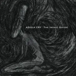 Aziola Cry - The Ironic Divide (2021) [Official Digital Download]