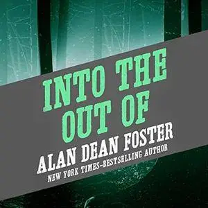 Into the Out Of [Audiobook]