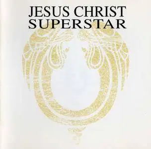 Andrew Lloyd Webber & Tim Rice - Jesus Christ Superstar (2015)