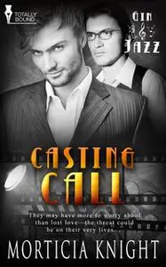 «Casting Call» by Morticia Knight