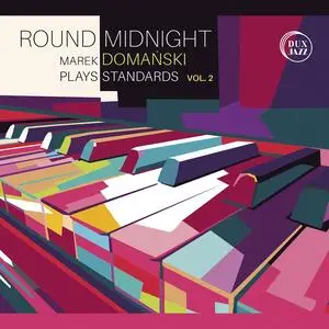 Marek Domański - Round Midnight (2023) [Official Digital Download]