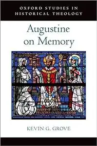 Augustine on Memory