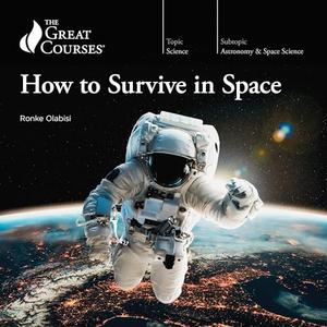 How to Survive in Space [TTC Audio]
