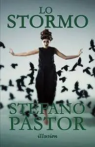 Stefano Pastor - Lo stormo