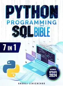 Python Programming and SQL Bible