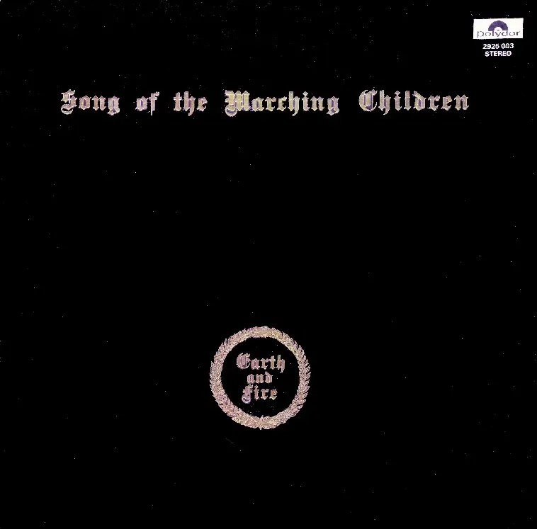 Earth And Fire - Song Of The Marching Children - 1971 (24/96 Vinyl Rip)
