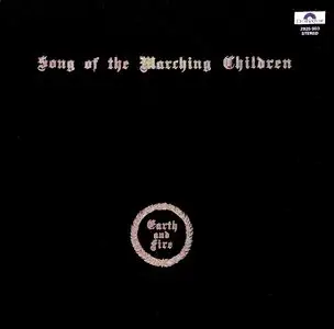Earth And Fire - Song Of The Marching Children - 1971 (24/96 Vinyl Rip)
