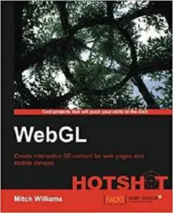 WebGL Hotshot [Repost]