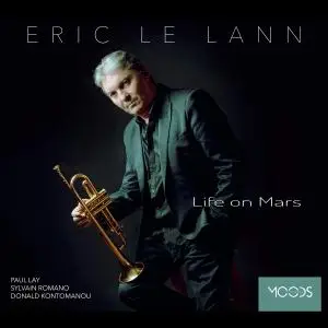 Eric Le Lann - Life on Mars (2015)