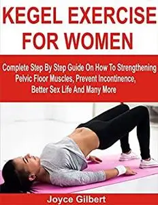 KEGEL EXERCISE FOR WOMEN