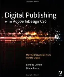Digital Publishing with Adobe InDesign CS6 [Repost]