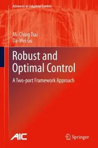 Robust and Optimal Control: A Two-port Framework Approach