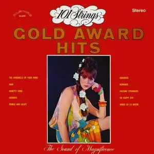 101 Strings Orchestra - Gold Award Hits (2015-2022 Remaster from the Original Alshire Tapes) (1969/2022)