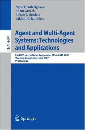 Agent and Multi-Agent Systems: Technologies and Applications