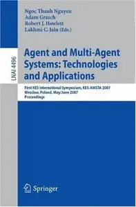 Agent and Multi-Agent Systems: Technologies and Applications