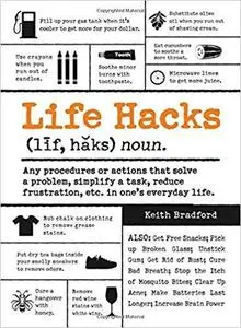 Life Hacks