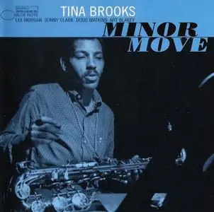 Tina Brooks - Minor Move [Recorded 1958] (1980) [Reissue 2000]