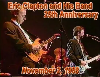 Eric Clapton and His Band - 25th Anniversary (1988)