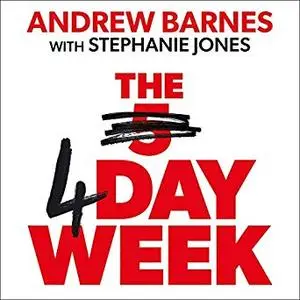 The 4 Day Week [Audiobook]