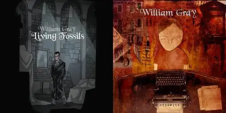 William Gray - 2 Studio Albums (2006-2012)