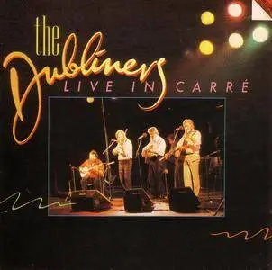The Dubliners - Live In Carre, Amsterdam (1985) {Polydor 825 681-2}