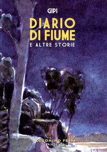 Coconino Cult - Volume 46 - Diario Di Fiume Ed Altre Storie
