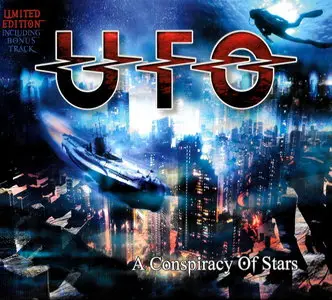UFO - A Conspiracy Of Stars (2015) [Limited Ed. Digipak]