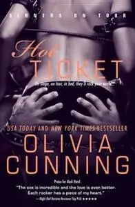 «Hot Ticket» by Olivia Cunning