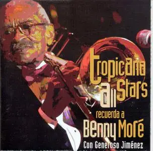 Tropicana All Stars Recuerda a Benny More  (2004)