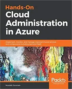 Hands-On Cloud Administration in Azure