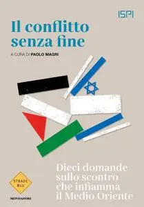 Paolo Magri - Il conflitto senza fine