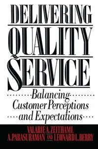 «Delivering Quality Service» by Valarie A. Zeithaml