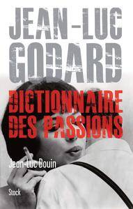 Jean-Luc Douin, "Jean Luc Godard: Dictionnaire des passions"