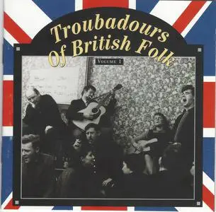 VA - Troubadours Of British Folk Volume 1-3 (1995)