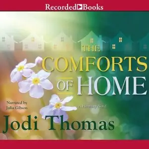 Jodi Thomas - Harmony, Book 3 - The Comforts of Home