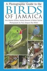 A Photographic Guide to the Birds of Jamaica [Repost]