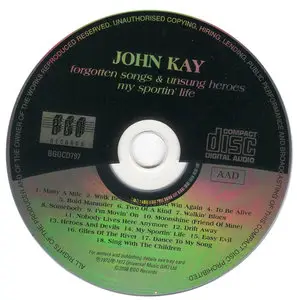 John Kay - Forgotten Songs & Unsung Heroes (1972) & My Sportin' Life (1973)