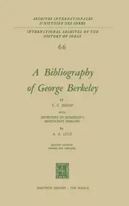 A Bibliography of George Berkeley: With Inventory of Berkeley's Manuscript Remains