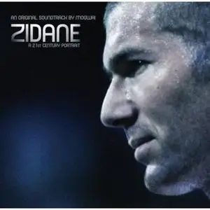 Mogwai : Zidane: A 21st Century Portrait