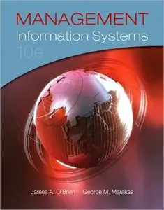 Management Information Systems, 10th Edition (repost)