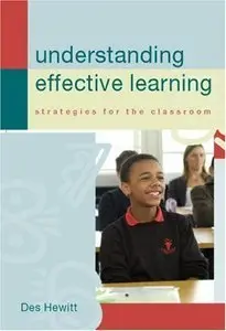 Understanding Effective Learning: Strategies for the Classroom (Repost)