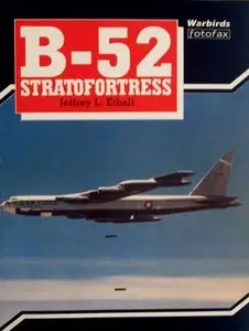 B-52 Stratofortress (Warbirds Fotofax)