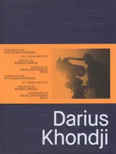 Jordan Mintzer, "Conversations avec Darius Khondji / Conversations with Darius Khondji"