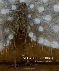 The Unfeathered Bird