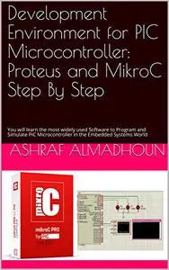 Development Environment for PIC Microcontroller