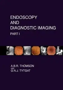 Endoscopy and Diagnostic Imaging - Part I: Skin, Nail and Mouth Changes in GI Disease; Esophagus; Stomach; Small intestine; Pan